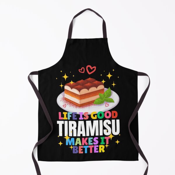 Item preview, Life is Better with Tiramisu designed and sold by awesome-perky.