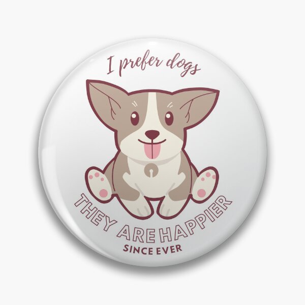 Item preview, I prefer dogs designed and sold by Pachitrouble.