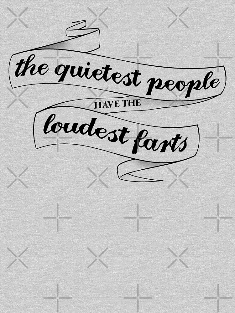 Thumbnail 3 of 3, Tank Top, The quietest people have the loudest farts designed and sold by snazzyseagull.