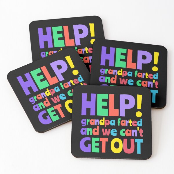 Item preview, Help Grandpa Farted And We Can't Get Out  designed and sold by FridayArtStudio.