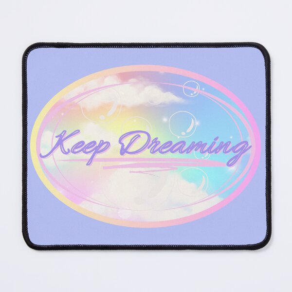 Item preview, Keep Dreaming Pastel designed and sold by Wordful-Wonders.