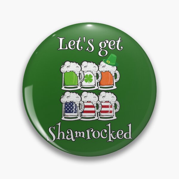 Item preview, Let's Get Shamrocked St. Patrick's Day Funny Patrio		 designed and sold by fjvskrxx51.
