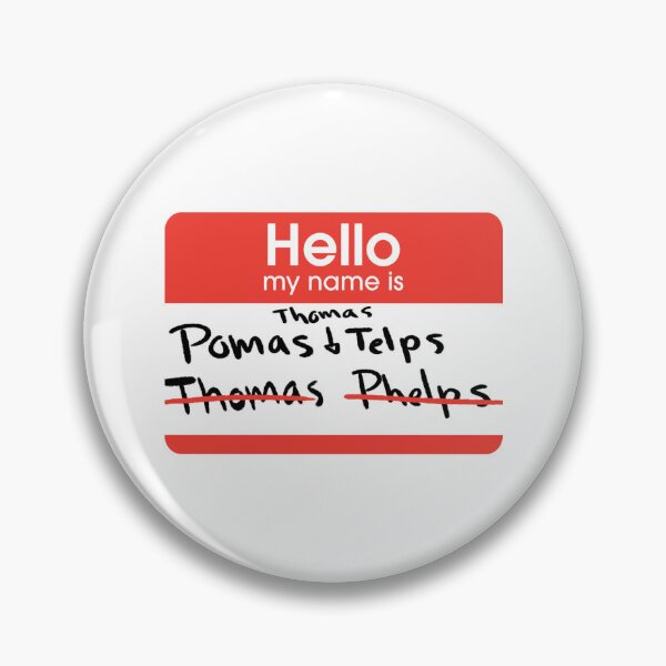 Item preview, Hello my name is Pomas Thomas Telps designed and sold by Drimbus.