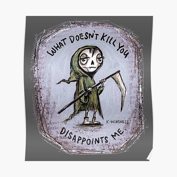 Disappointed Grim Poster
