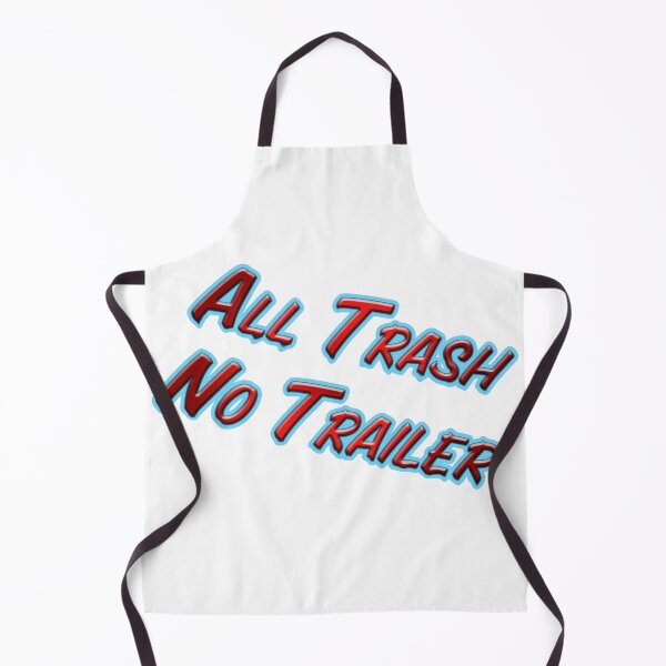 Item preview, All Trash No Trailer designed and sold by Kacpi-Design.