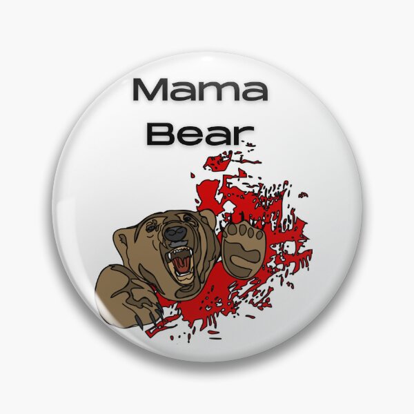 Item preview, Don't mess with Mama Bear! designed and sold by Sunflower5576.