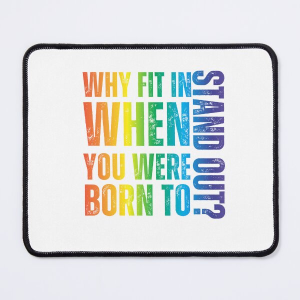 Item preview, Why fit in when you were born to stand out? designed and sold by DeluxBee.
