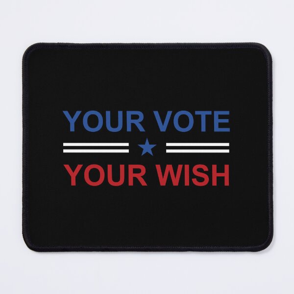 Item preview, Your vote your wish white stripes designed and sold by Politics-Corner.