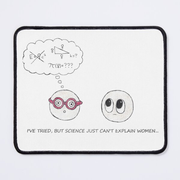 Item preview, "I've Tried, But Science Just Can't Explain Women" Zoobs Art Comic Picture designed and sold by GrudleBay.