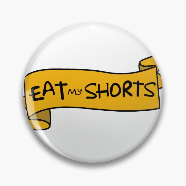 Item preview, Eat My Shorts designed and sold by menardkylie.