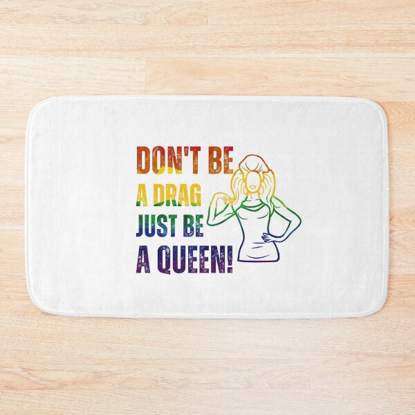 Item preview, Don't be a drag, just be a queen! designed and sold by DeluxBee.