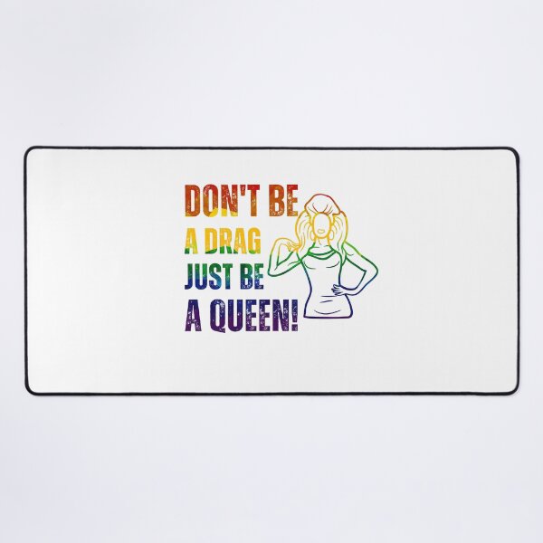 Item preview, Don't be a drag, just be a queen! designed and sold by DeluxBee.