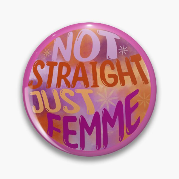 Item preview, Not Straight Just Femme Multi designed and sold by natalyssa.