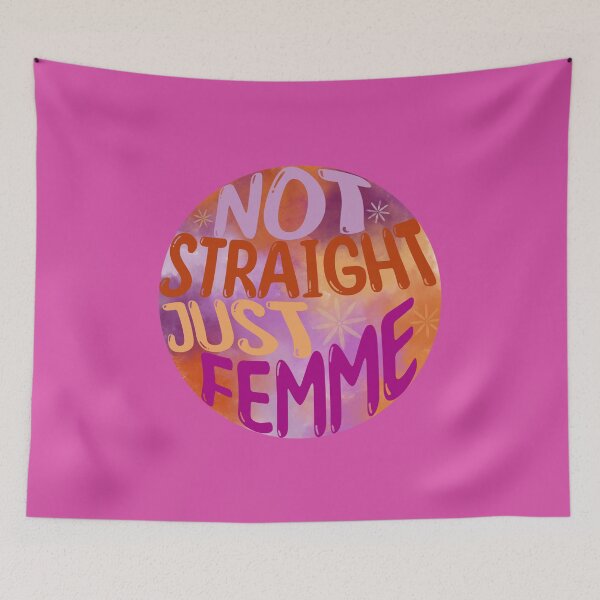 Item preview, Not Straight Just Femme Multi designed and sold by natalyssa.