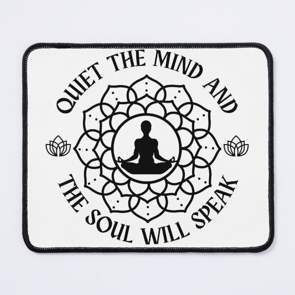 Item preview, Quiet The Mind And The Soul Will Speak designed and sold by Uryummypie.