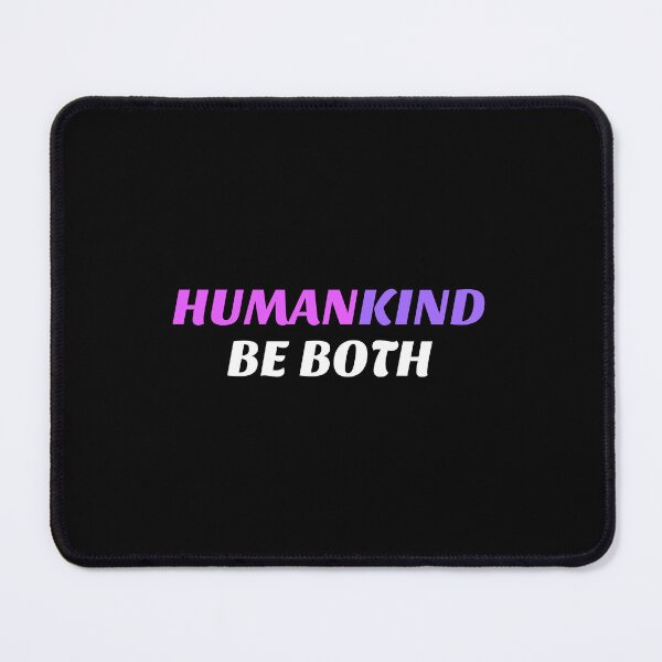 Item preview, HumanKind Be Both  designed and sold by Inspirationmotivation.