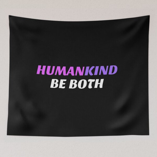 Item preview, HumanKind Be Both  designed and sold by Inspirationmotivation.