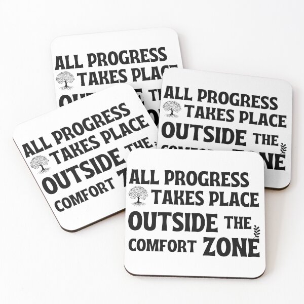 Item preview, All Progress Takes Place Outside The Comfort Zone designed and sold by Uryummypie.