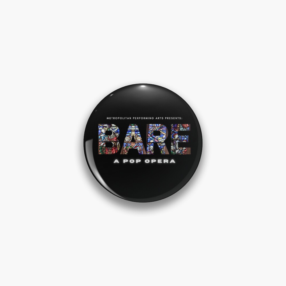 Pin on Bare: A Pop Opera