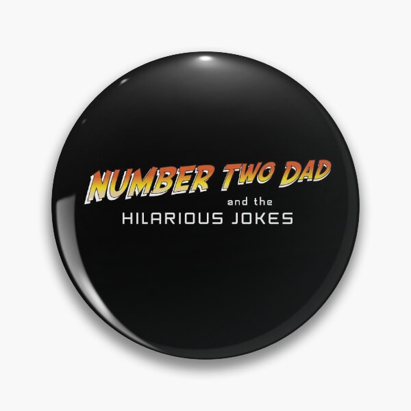 Item preview, Number Two Dad - Funny Joke Design - Dark Background designed and sold by MTBDesigns.