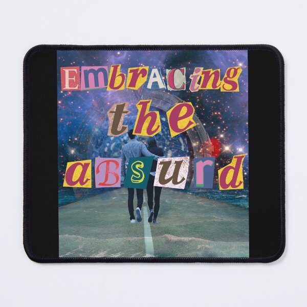 Item preview, Embracing the absurd 10 designed and sold by zeitgeistempire.