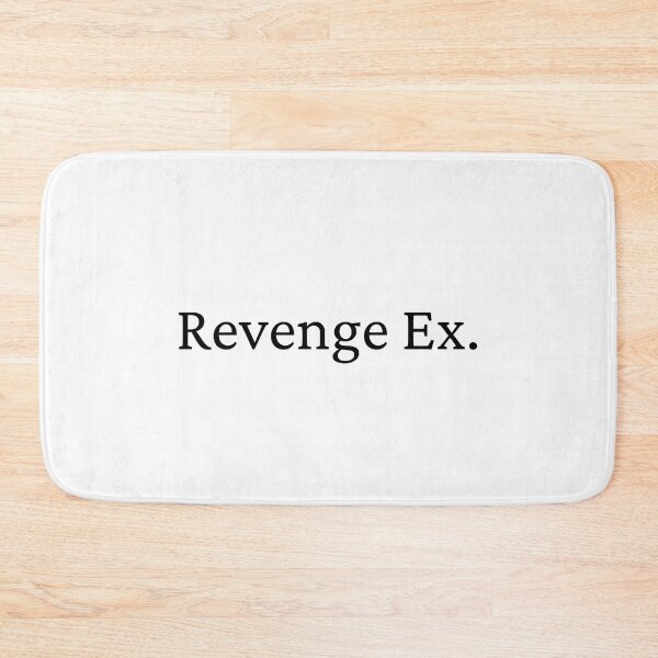 Item preview, Revenge Ex designed and sold by 6 Ex Boyfriends.