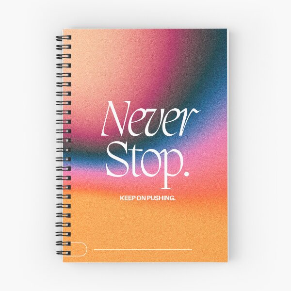 Item preview, Never Stop Phrase designed and sold by AnaaaSofia.