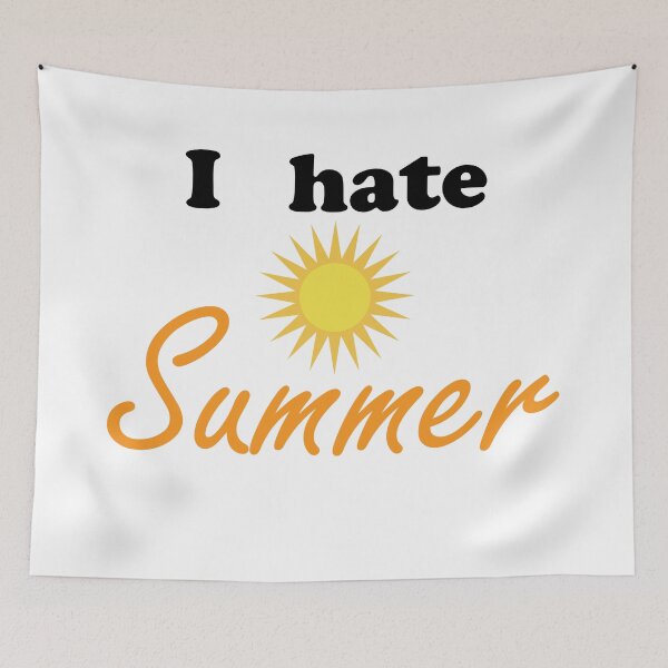 Item preview, I hate (sun) Summer designed and sold by icejester.