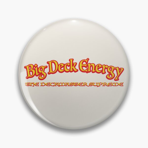 Item preview, Big Deck Energy: The Deckmaster Supreme. designed and sold by JinglesArt.