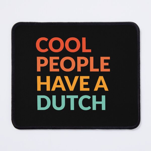 Item preview, Cool People Have A Dutch Shepherd Gift designed and sold by Guarddogdrive.