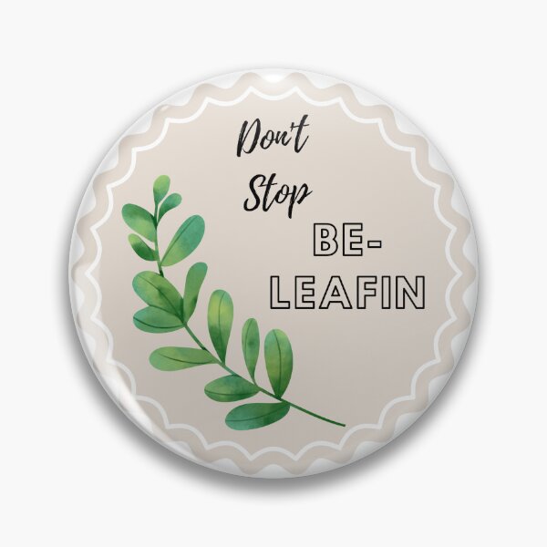 Item preview, Don't Stop Be-Leafin Stamp designed and sold by totheluna.