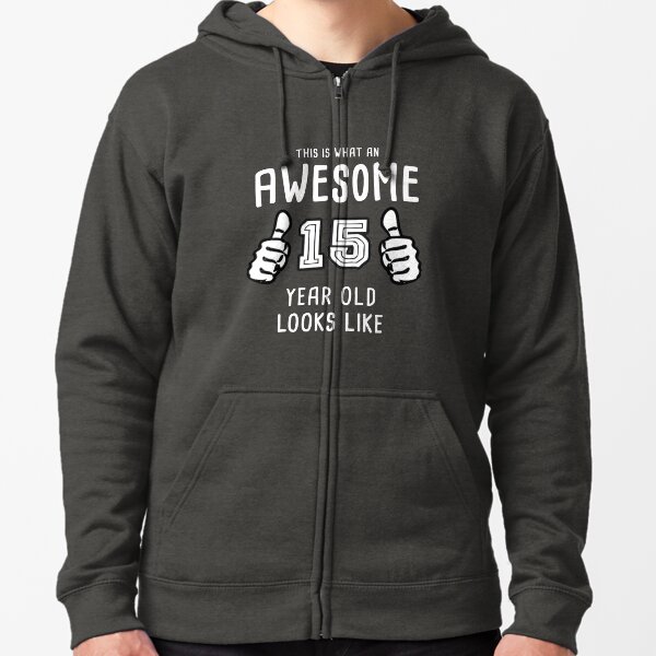 15 Year Old Hoodies Sweatshirts for Sale Redbubble