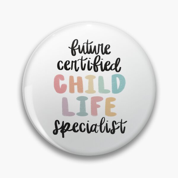 Item preview, Future Certified Child Life Specialist designed and sold by traumadrama.