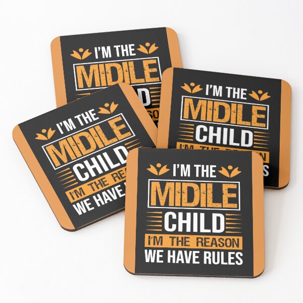 Item preview, I'm The Middle Child - I'm The Reason We Have Rules designed and sold by mturns57.