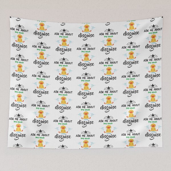 Item preview, Ask Me About My Duck Disguise   designed and sold by JordyGiftza.