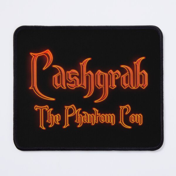 Item preview, Cashgrab The Phantom Con (Fiery Glowing Text) designed and sold by Swabcraft.