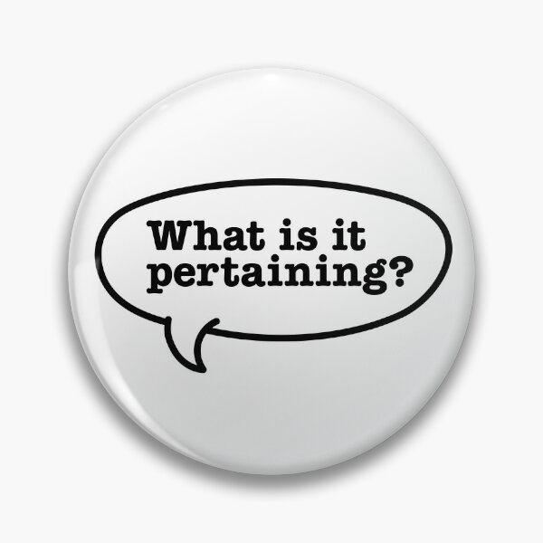 Item preview, What Is It Pertaining? Bubble Black designed and sold by DuckSoupShop.