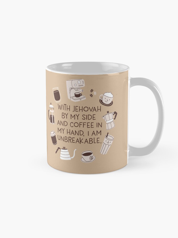 Thumbnail 5 of 6, Coffee Mug, With Jehovah By My Side and Coffee in My Hand, I Am Unbreakable. designed and sold by Paper Bee Gift Shop.