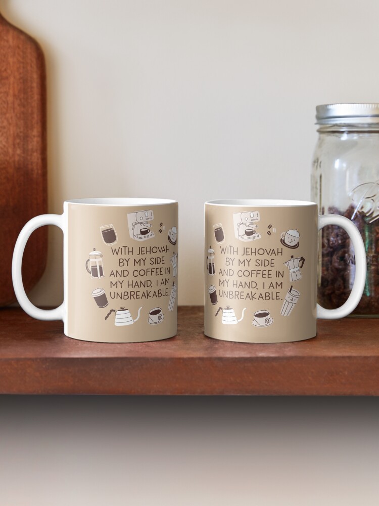Thumbnail 2 of 6, Coffee Mug, With Jehovah By My Side and Coffee in My Hand, I Am Unbreakable. designed and sold by Paper Bee Gift Shop.