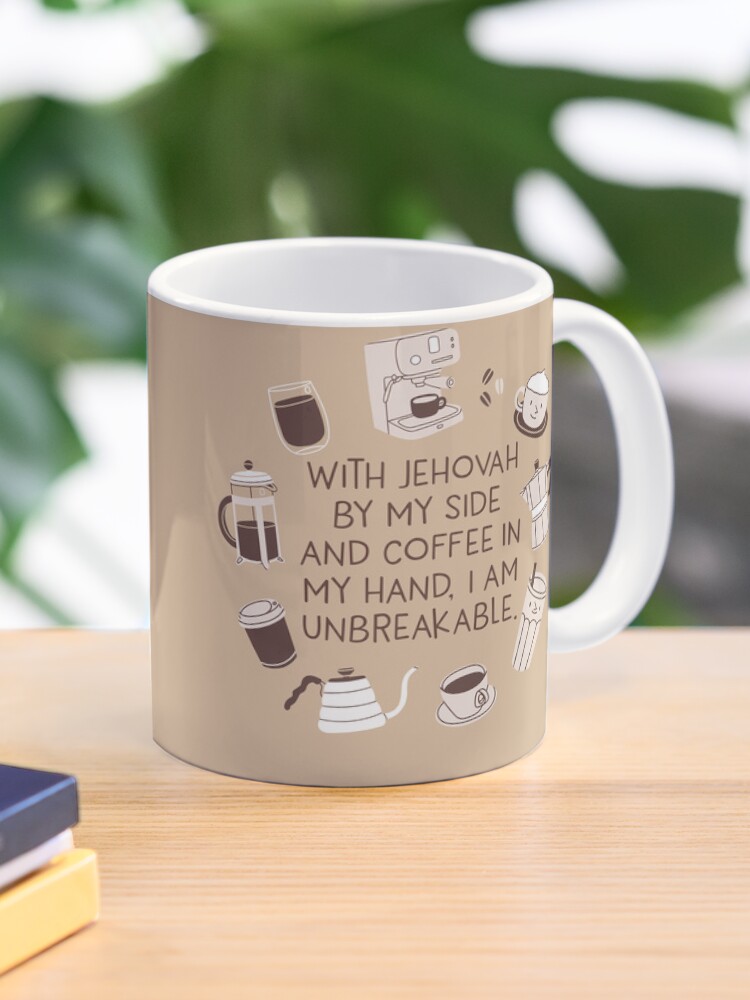Thumbnail 1 of 6, Coffee Mug, With Jehovah By My Side and Coffee in My Hand, I Am Unbreakable. designed and sold by Paper Bee Gift Shop.