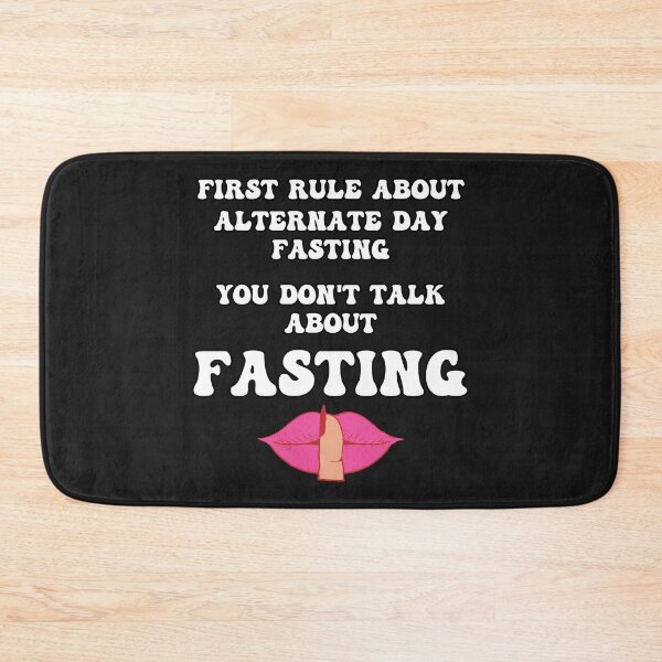 Item preview, First Rule About Alternate Day Fasting Don't Talk About Fasting Funny ADF designed and sold by JoyOfHopeStore.