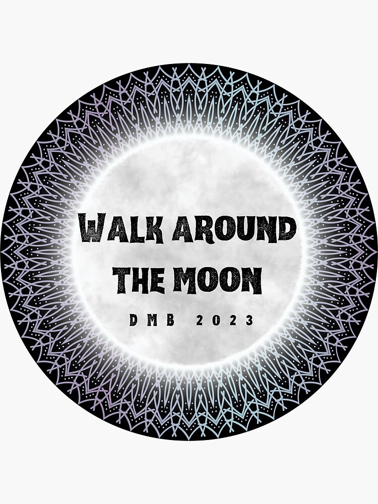 Thumbnail 3 of 3, Sticker, Walk Around the Moon designed and sold by DontBurnTheDay.