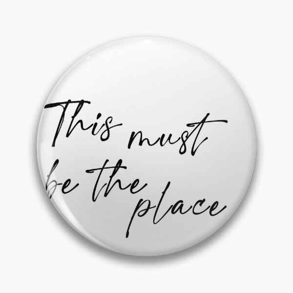Item preview, tHIS MUST BE THE PLACE designed and sold by corbrand.
