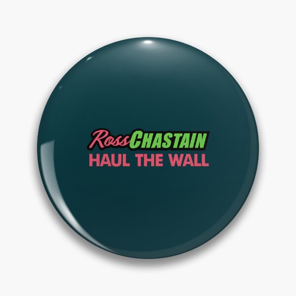 Item preview, Ross chastain Haul the Wall designed and sold by GiveCheerfullyz.