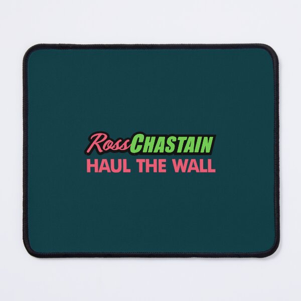 Item preview, Ross chastain Haul the Wall designed and sold by GiveCheerfullyz.