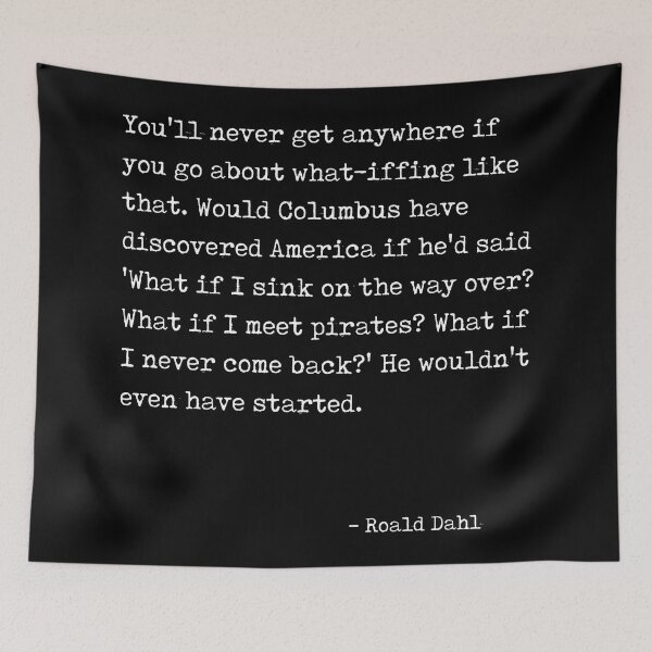 Item preview, You'll never get anywhere - Roald Dahl Quote - Literature - Typewriter Print - Black designed and sold by Studio Grafiikka.