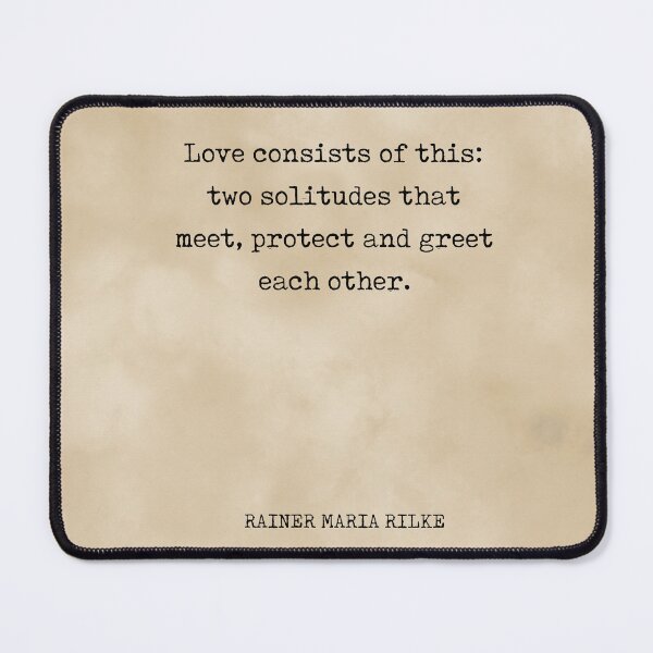 Item preview, Love consists of This - Rainer Maria Rilke Quote - Typewriter Print on Old Paper designed and sold by Studio Grafiikka.