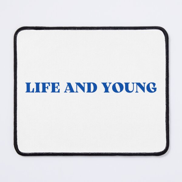 Item preview, LIFE AND YOUNG, just live, be yourself and don't let anyone tell you how to live. designed and sold by Lemart06.