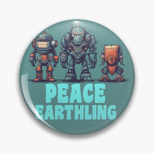 Item preview, Robots Aliens Come in Peace Earthling designed and sold by duke818.