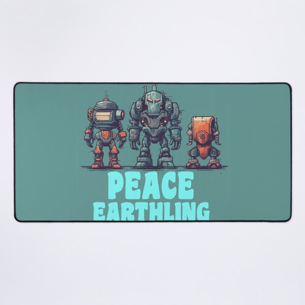 Item preview, Robots Aliens Come in Peace Earthling designed and sold by duke818.